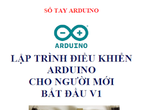 Lập trình điều khiển Arduino cho người mới bắt đầu V1