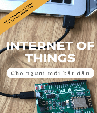 Internet of Things cho người mới bắt đầu iot-cho-nguoi-moi-bat-dau